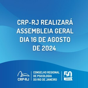 assembleia-geral-do-crp-rj-ocorrera-no-dia-16-de-agosto