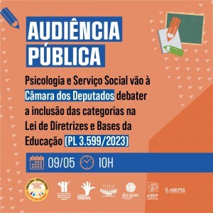 psicologia-na-educacao-cfp-vai-a-camara-debater-inclusao-de-psicologasos-e-assistentes-sociais-na-ldb-audiencia-no-dia-95-discute-projeto-de-lei-que-pretende-incluir-profissionais-da-psicologia-e