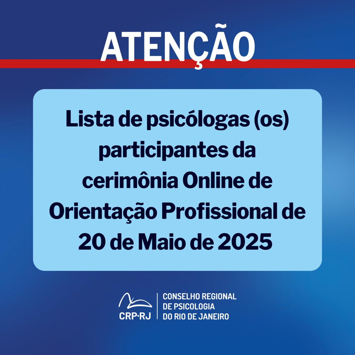 atencao-lista-de-psicologas-os-participantes-da-cerimonia-online-de-orientacao-profissional-de-20052025