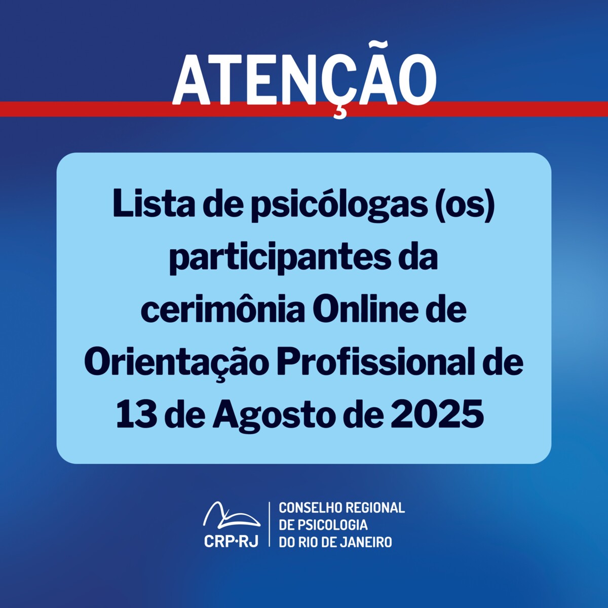 atencao-lista-de-psicologas-os-participantes-da-cerimonia-online-de-orientacao-profissional-de-13082025