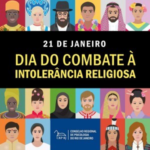 21-de-janeiro-dia-nacional-do-combate-a-intolerancia-religiosa