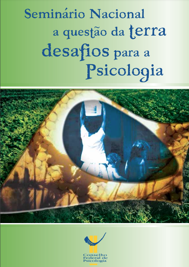 Seminário Nacional: A questão da terra – Desafios para a Psicologia